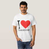 Ik hou van tchaikovsky t-shirt (Voorkant volledig)