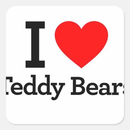 Ik hou van Teddy Bears Vierkante Sticker (Voorkant)