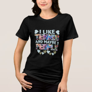 Ik hou van tennis en misschien wel 3 personen Tri-Blend shirt