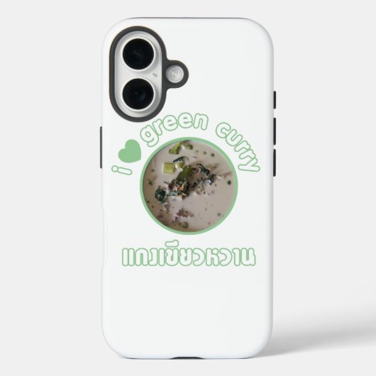 Ik hou van Thai Green Curry ... Thailand Street Fo Case-Mate iPhone Case (Achterkant)