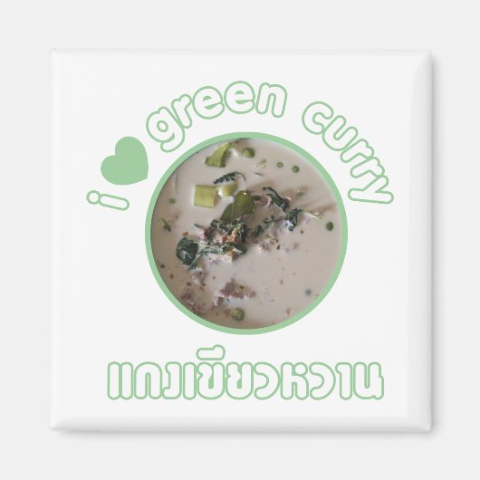 Ik hou van Thai Green Curry ... Thailand Street Fo Magneet (Voorkant)