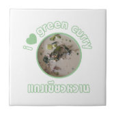 Ik hou van Thai Green Curry ... Thailand Street Fo Tegeltje (Voorkant)