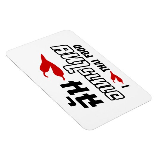 Ik hou van Thais eten (Chili) Magneet (Rechterzijde)