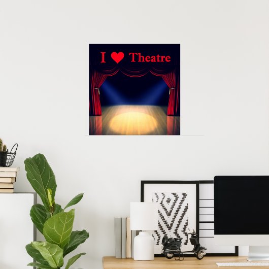 Ik hou van theater poster (Thuiskantoor)