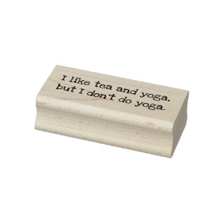 Ik hou van thee en yoga, maar ik doe geen yoga. rubberstempel