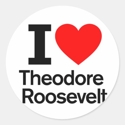 Ik hou van Theodore Roosevelt Ronde Sticker (Voorkant)