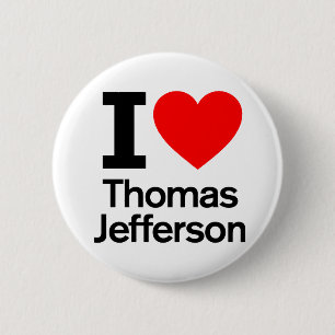 Ik hou van Thomas Jefferson Ronde Button 5,7 Cm