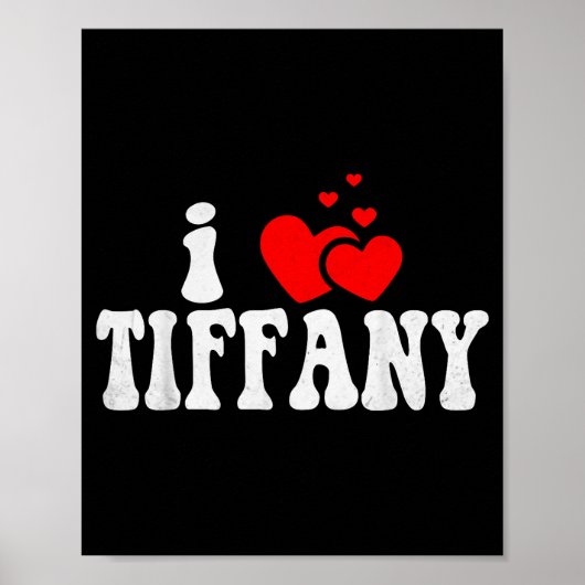 Ik hou van Tiffany Grappige Valentijnsdag Hart Lie Poster (Voorkant)