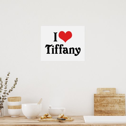 Ik hou van Tiffany Poster (Keuken)