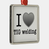 Ik hou van TIG-lassen Metalen Ornament (Rechts)