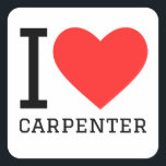 Ik hou van timmerman vierkante sticker<br><div class="desc">Ik hou van timmerman,  voor houtliefhebbers</div>