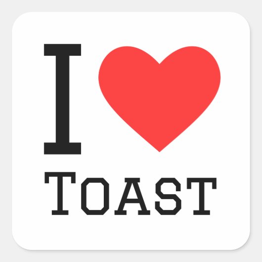 Ik hou van toast vierkante sticker (Voorkant)