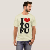 Ik hou van Tofu Funny Vegan humor T-shirt (Voorkant volledig)