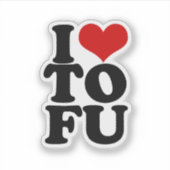 Ik hou van Tofu Grappige Vegan humor Sticker (Voorkant)