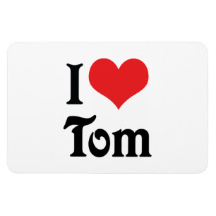 Ik hou van Tom Magneet
