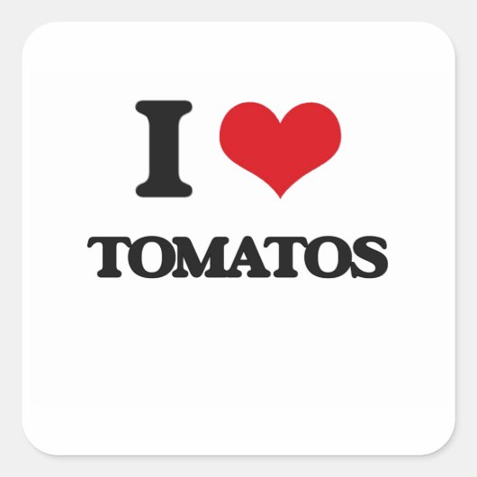 Ik hou van Tomatos Vierkante Sticker (Voorkant)