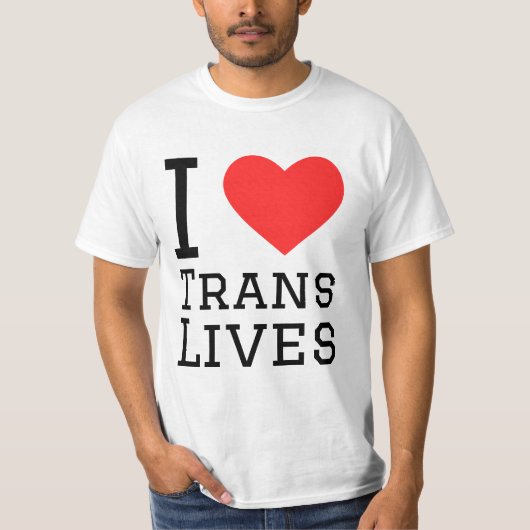 Ik hou van trans levens t-shirt (Voorkant)