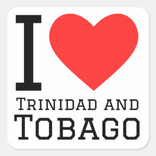 Ik hou van Trinidad en Tobago Vierkante Sticker