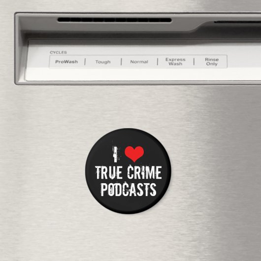 Ik hou van True Crime Podcasts Serial Killer Histo Magneet (Insitu (Vaatwasser))