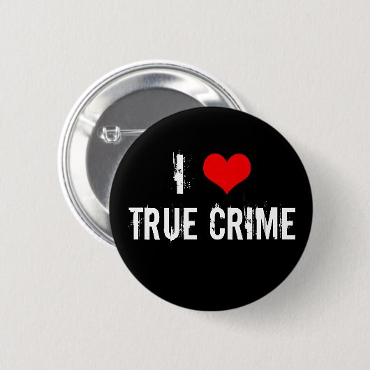 Ik hou van True Crime Ronde Button 5,7 Cm (Voorkant /achterkant)