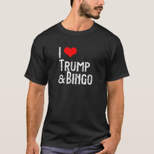Ik hou van Trump Bingo T shirt Trotse gepensioneer