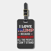 "Ik hou van Trump omdat hij alle mensen kwaad maak Bagagelabel (Voorkant verticaal)