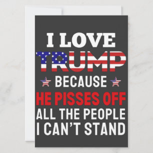 "Ik hou van Trump omdat hij alle mensen pisses Kaart