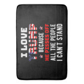 Ik hou van Trump omdat hij de mensen die ik kan af Badmat (Voorkant Verticaal)