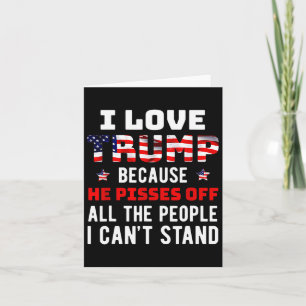 Ik hou van Trump omdat hij de mensen kwaad maakt d Kaart