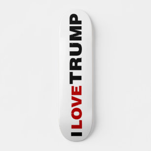Ik hou van Trump Persoonlijk Skateboard