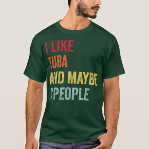Ik hou van Tuba misschien 3 mensen T-shirt