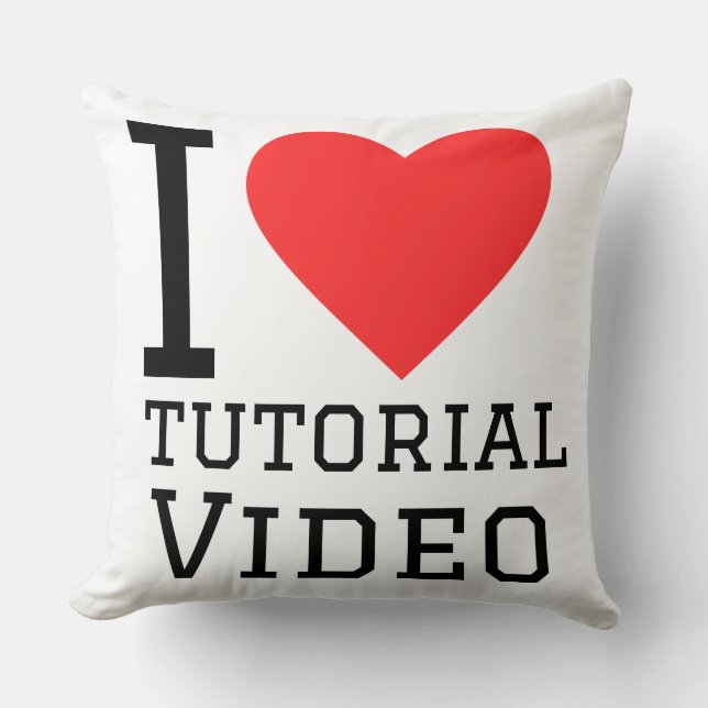 Ik hou van tutorialvideo's kussen (Voorkant)