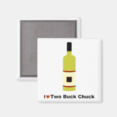 Ik hou van twee dollar Chuck Magneet (Voorkant / Achterkant)