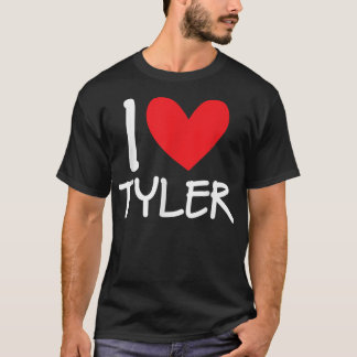 Ik hou van Tyler Name Persoonlijke Mannen Guy BFF  T-shirt