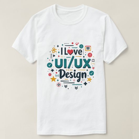 Ik hou van UI UX Design Funny UI UX Designer T-shirt (Design voorkant)