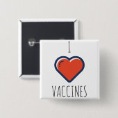 Ik hou van vaccins vierkante button 5,1 cm (Voorkant /achterkant)