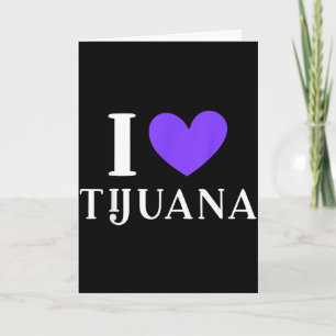 Ik hou van vakantie in tijuana mexico kaart
