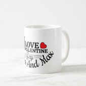 Ik hou van Valentijnsdag met aangepaste naam Koffiemok (Voorkant rechts)