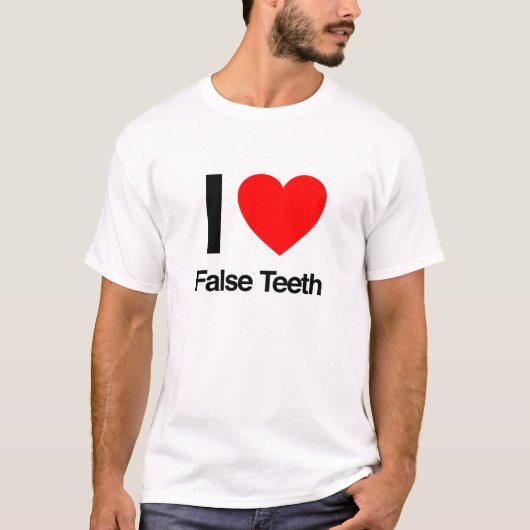ik hou van valse tanden t-shirt (Voorkant)
