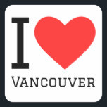 Ik hou van vancouver vierkante sticker<br><div class="desc">Ik hou van Vancouver ,  voor liefhebbers van Canada</div>