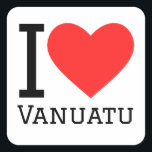 Ik hou van Vanuatu Vierkante Sticker<br><div class="desc">Ik hou van Vanuatu,  voor eilandliefhebbers</div>