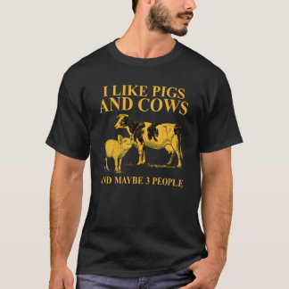 Ik hou van varkens en Koeien en misschien 3 mensen T-shirt