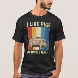 Ik hou van varkens en misschien 3 mensen retro var t-shirt