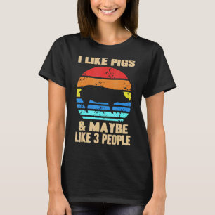 Ik hou van varkens en misschien als 3 mensen die b t-shirt