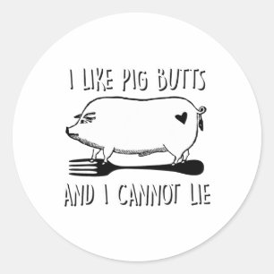 Ik hou van varkensbillen en ik kan niet liegen gra ronde sticker