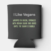 Ik Hou Van Veganisten Grappige Opmerking  Blikjeskoeler (Achterkant)