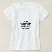 Ik hou van verhalen waar vrouwen zichzelf redden - t-shirt (Design voorkant)