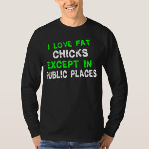 Ik hou van vetkuikens t-shirt