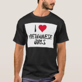 Ik hou van Vietnamese meisjes T-shirt (Voorkant)