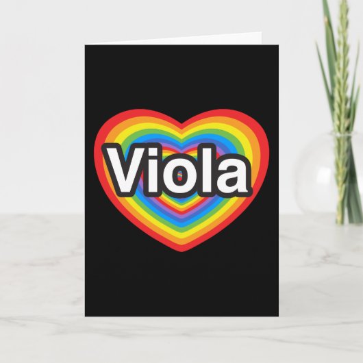 Ik hou van Viola. Ik hou van je Viola. Hart Kaart (Voorkant)